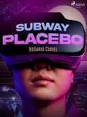 Subway Placebo (eBook, ePUB)