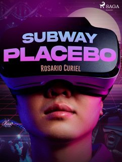 Subway Placebo (eBook, ePUB) - Curiel, Rosario
