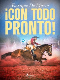 ¡Con todo pronto!... (eBook, ePUB) - de María, Enrique