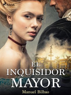 El inquisidor mayor (eBook, ePUB) - Bilbao, Manuel