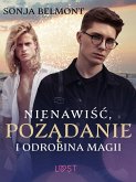 Nienawiść, pożądanie i odrobina magii – opowiadanie erotyczne (eBook, ePUB)