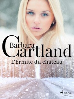 L'Ermite du château (eBook, ePUB) - Cartland, Barbara