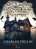 L'Hôtellerie des Sept Péchés Capitaux (eBook, ePUB)