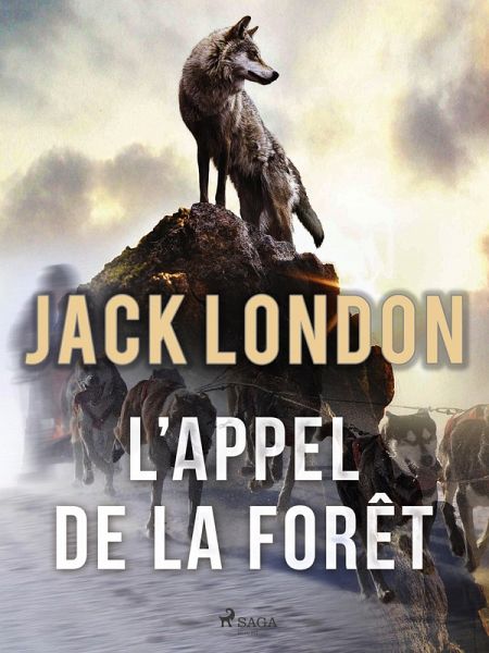 L'appel de la forêt (eBook, ePUB)