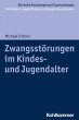 Zwangsstörungen im Kindes- und... - Bild 1