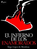 El infierno de los enamorados (eBook, ePUB)