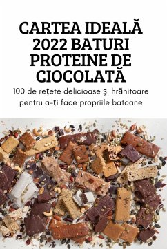 Cover Cartea IdealĂ 2022 Baturi Proteine de CiocolatĂ