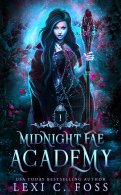 Midnight Fae Academy - Foss, Lexi C.