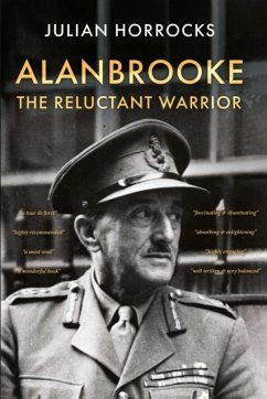 Cover Alanbrooke The Reluctant Warrior