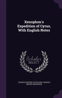 Cover Xenophon's Expedition of Cyrus, With English Notes