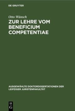 Zur Lehre vom Beneficium Competentiae - Wünsch, Otto