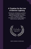 A Treatise On the Law of Electric Lighting