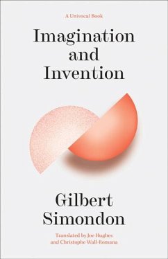 Imagination and Invention - Simondon, Gilbert