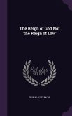The Reign of God Not 'the Reign of Law'