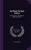An Essay On Epic Poetry