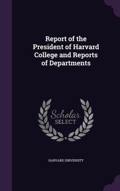 Cover Report of the President of Harvard College and Reports of Departments