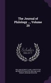 The Journal of Philology ..., Volume 29