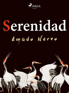 Serenidad (eBook, ePUB) - Nervo, Amado