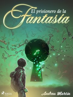 El prisionero de la fantasía (eBook, ePUB) - Martín, Andreu