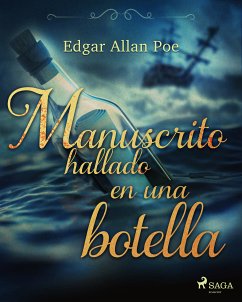 Manuscrito hallado en una botella (eBook, ePUB) - Poe, Edgar Allan