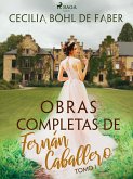 Obras completas de Fernán Caballero. Tomo I (eBook, ePUB)