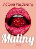 Maliny – lesbijskie opowiadanie erotyczne (eBook, ePUB)