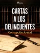 Cartas a los delincuentes (eBook, ePUB) - Bild 1