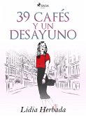 39 cafés y un desayuno (eBook, ePUB)