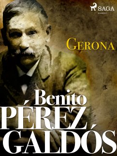Gerona (eBook, ePUB) - Pérez Galdos, Benito