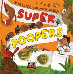 Super Poopers - Woolf, Alex