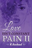 Love Isn't Constant Pain 2