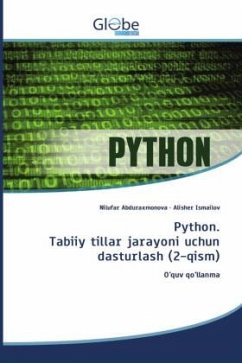 Python. Tabiiy tillar jarayoni uchun dasturlash (2-qism) - Abduraxmonova, Nilufar;Ismailov, Alisher