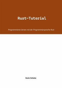 Rust-Tutorial - Scholze, Kevin