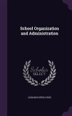 School Organization and Administration