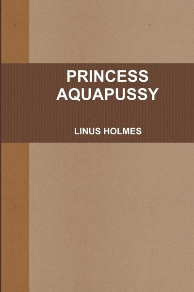 Princess Aquapussy