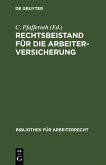 Rechtsbeistand für die Arbeiterversicherung