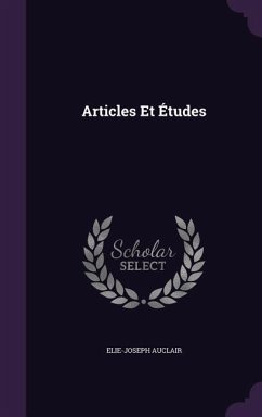 Articles Et Études - Auclair, Elie-Joseph