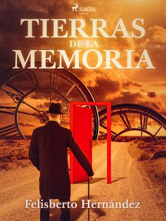 Tierras de la memoria (eBook, ePUB) - Hernández, Felisberto