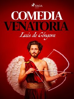 Comedia venatoria (eBook, ePUB) - de Góngora, Luis