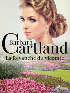 La Revanche du vicomte (eBook, ePUB) - Cartland, Barbara