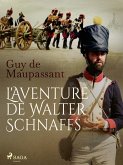 L'Aventure de Walter Schnaffs (eBook, ePUB)
