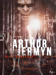 Arthur Jermyn (eBook, ePUB) - Lovecraft, H. P.
