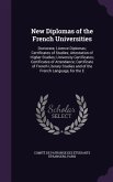 New Diplomas of the French Universities
