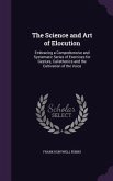 The Science and Art of Elocution