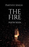 THE FIRE THE FIRE