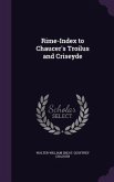 Rime-Index to Chaucer's Troilus and Criseyde