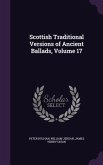 Scottish Traditional Versions of Ancient Ballads, Volume 17