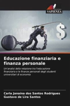 Educazione finanziaria e finanza personale - dos Santos Rodrigues, Carla Janaína;de Lira Santos, Gustavo