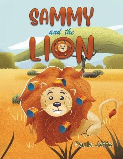 Sammy and the Lion - Jaffe, Paula