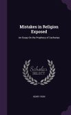 Mistakes in Religion Exposed: An Essay On the Prophecy of Zacharias